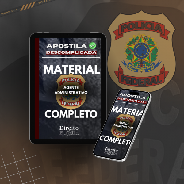 Apostila Agente Administrativo Policia Federal  - Apostila completa