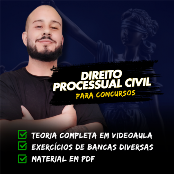 Direito Processual Civil   - Para concursos