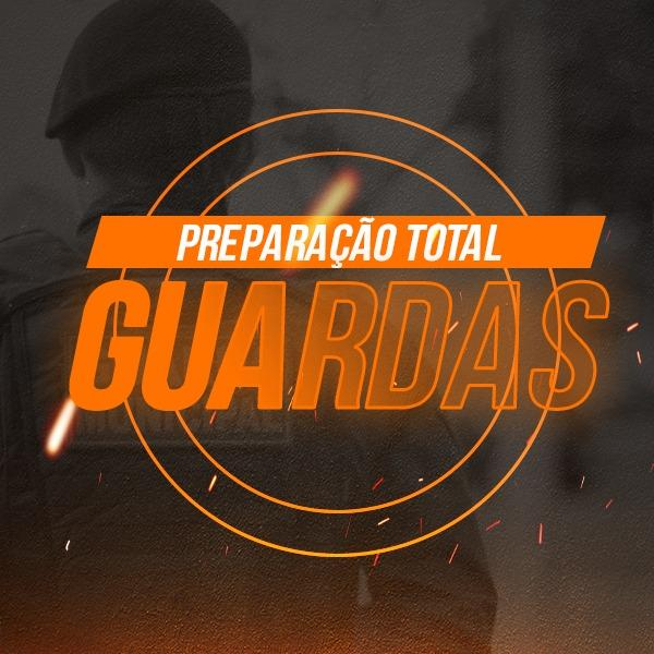 Preparação total - Guardas Municipais   - Turma completa